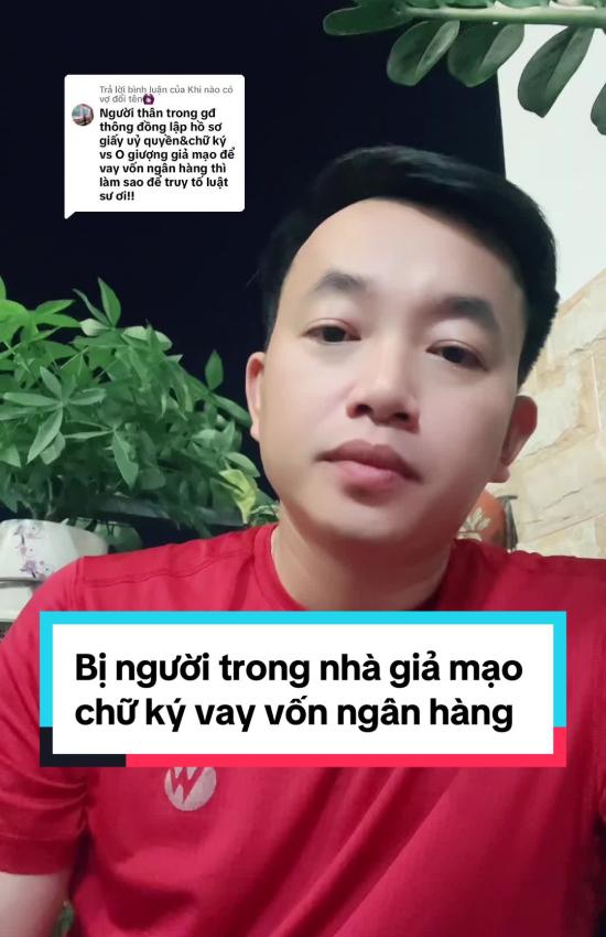 Bị người trong nhà giả mạo chữ ký vay vốn ngân hàng?