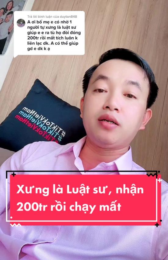 Xưng là Luật sư, nhận 200tr rồi chạy mất. Làm sao?